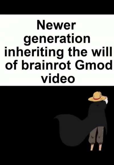 Your Gmod video is: damn brainrot