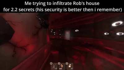 He'll never get to the secrets