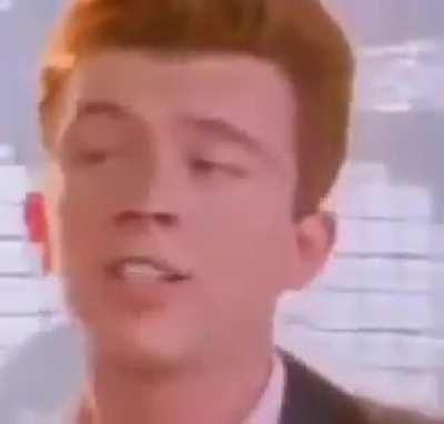 Definatly rickroll