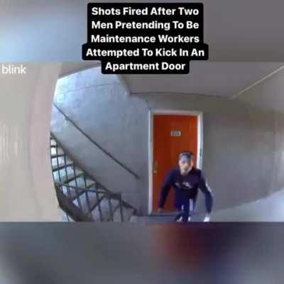 Shots fired after men pretend to be maintenance before trying to kick in apartment door.