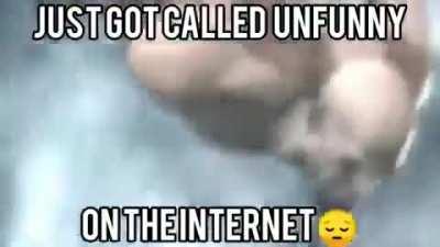 its over... no mor funny