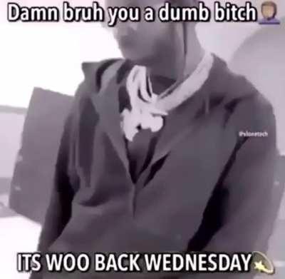 Woo Back Wednesday 🕊