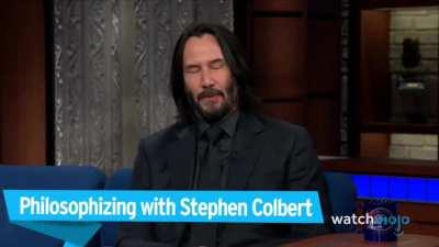 Keanu being Philosophizing <3