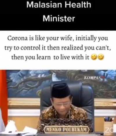 Corona is like your wife.