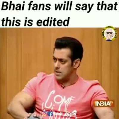 Bhai's most honest interview ever!
