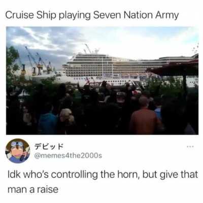Cruise ship plays Seven Nation Army