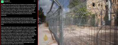 Israel authorizes mass surveillance of Palestinians in the West Bank, exempting Israeli colonists, in what journalist Antony Loewenstein has called the 