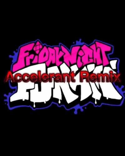 Accelerant but I modified the instrumental.