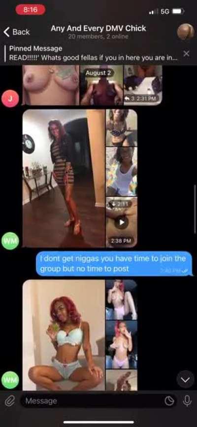 Want to join my exclusive DMV/Bmore Chicks Telegram? Well in order to join you have to have DMV/Bmore Chicks content to post. We dont do the lurking in this group. Dm me to join