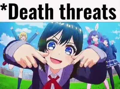 *death threats