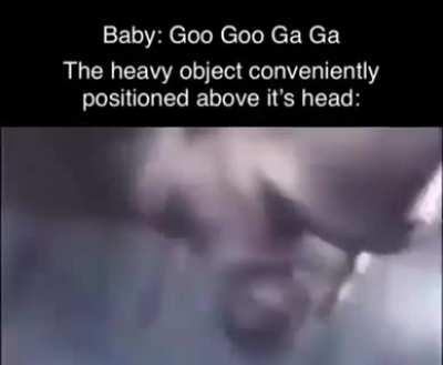 Funny and ironic because its outdated and references dead babies cause apparently thats also funny in this time period 👶🏻