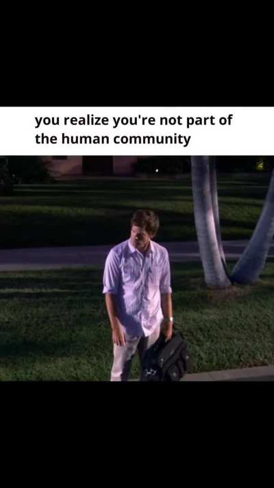 I don't know how to respond to a compliment because I haven't heard one in months.