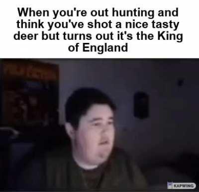 William II was killed with an arrow in the New Forest by nobleman Walter Tirel whilst out hunting. Oops.