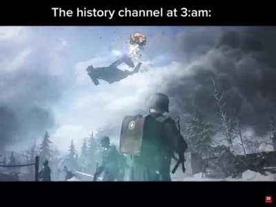 The history Channel at 3 am be like:
