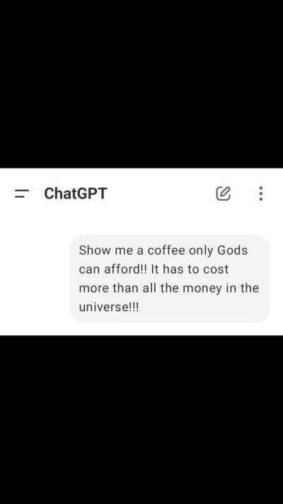 Chatgpt created coffee images from cheapest to priceless coffee,and i did not expect this