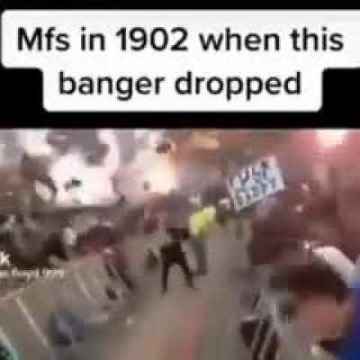 1902 was a crazy time