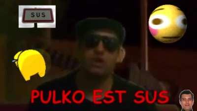 Pulko est sus 😳