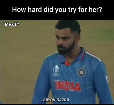 All those efforts.....