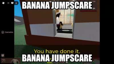 BANANA JUMPSCARE
