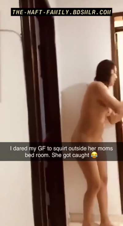 GF dared to squirt near her mom