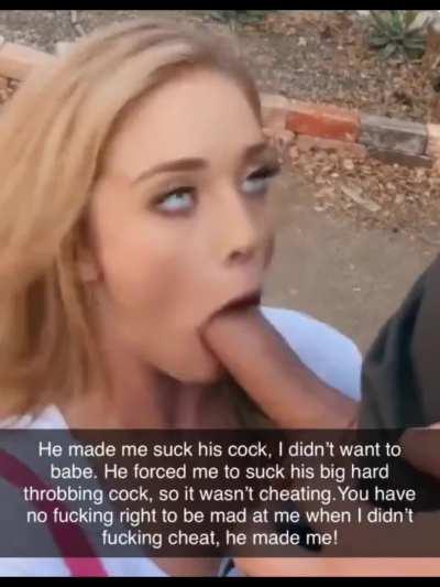 Your girlfriend swears that your bully made her suck his cock, but look at her go to work on his fat piece of man meat. Do you really believe her? 