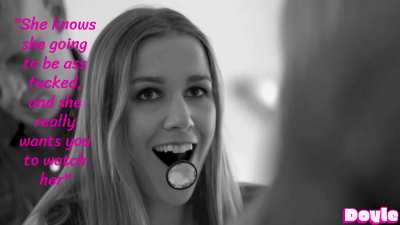 She knows she's about to get ass fucked, and she wants you to watch her