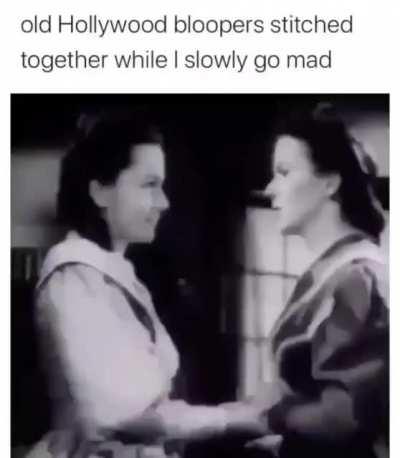 Old Hollywood bloopers