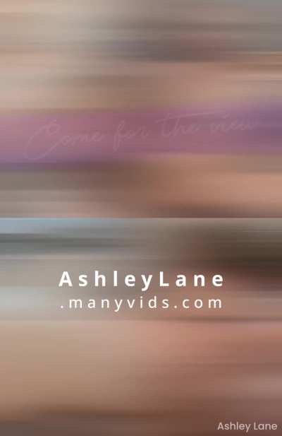 Ashley Lane Grinding The Days Away [ManyVids: @ashleylane]