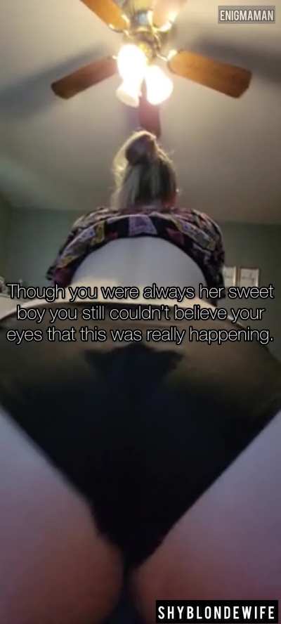 Mommy’s first time but not the last time