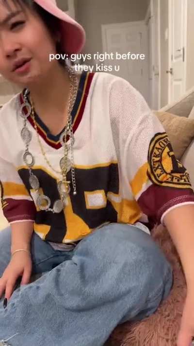 Guys right before they kiss you