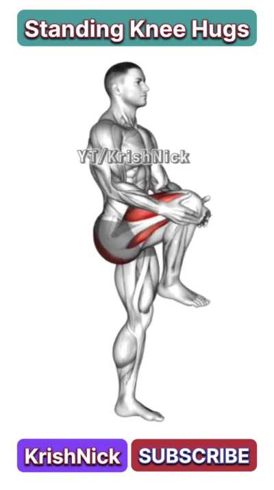 Standing Knee Hugs Stretch for Flexibility & Balance