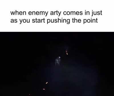 A well timed arty can stop any attack