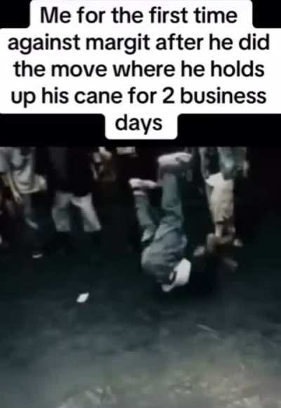 I love it when he gives up and just puts his cane down