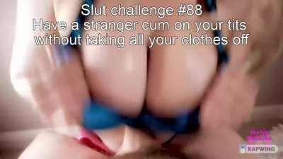#88: With your titty-fucking skills, hands aren't necessary