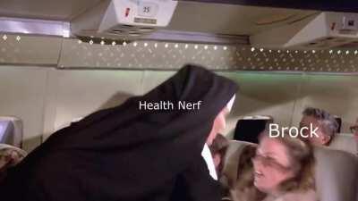 Brock had enough nerfs