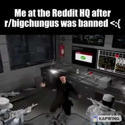 Paying my respects to r/bigchungus