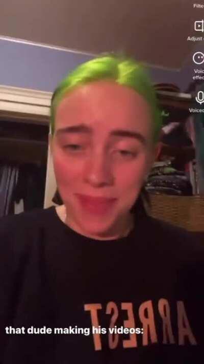 BILLIE HAS TIKTOK OMG (via Billie's Instagram stories)