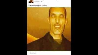 Invite me to your house