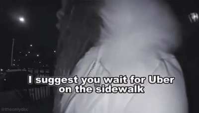 Guy stands on a woman's porch and claims he is waiting for an Uber