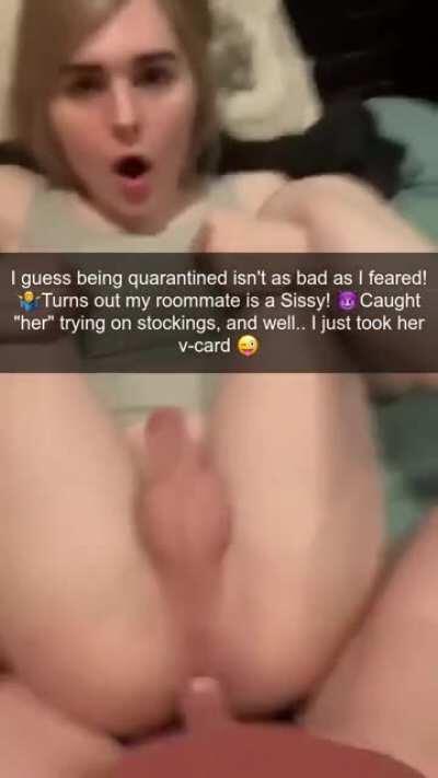 You let him catch you, didn't you sissy?