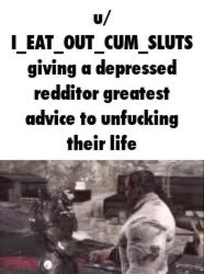 It's always Rimjob Steve material.