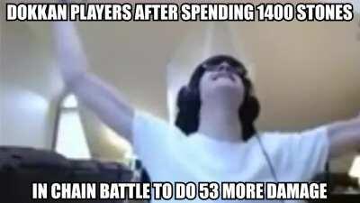 Dokkan Players Be Like