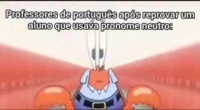 Pronome neutro é meu ovo