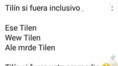 tilin si fuera . ...