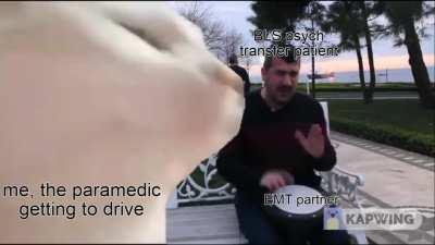 Perks of being a paramedic (meme)