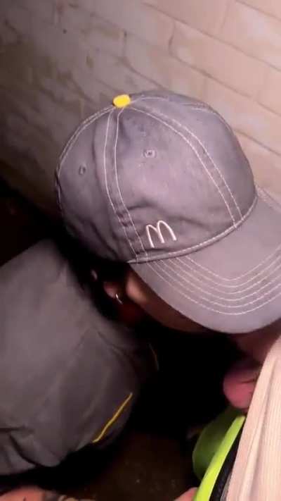 When you ask for a Mcblow and she tells you to meet her out back in 5