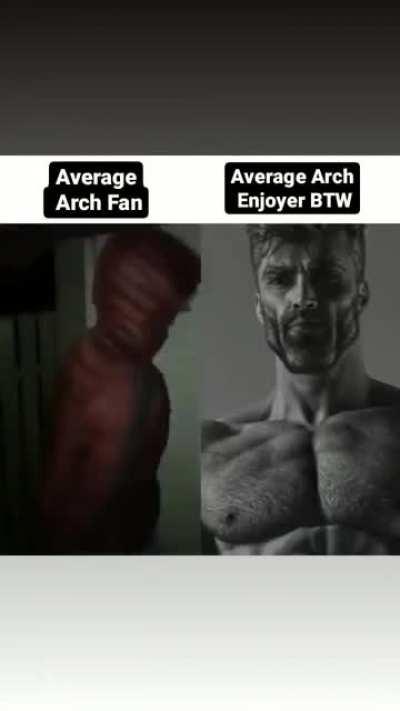 Gotta move to arch BTW