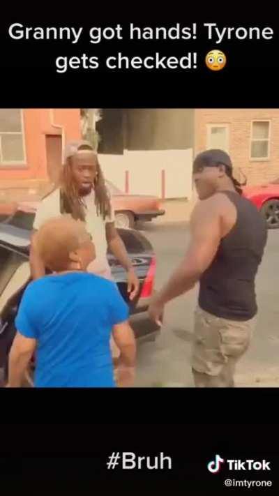 The only damage from that granny smack was emotional