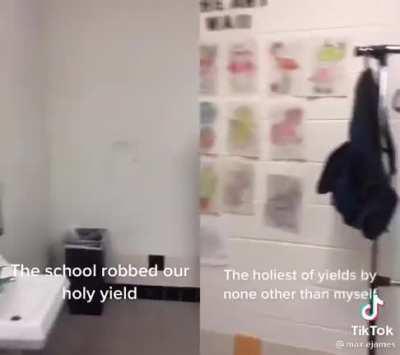 The school robbed the holiest of yields :/