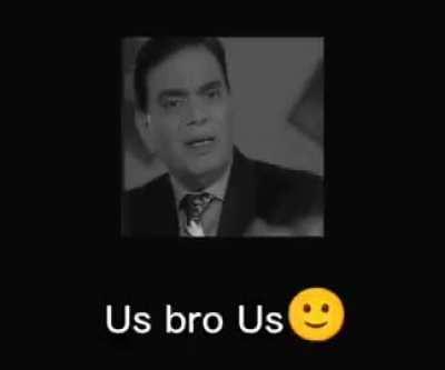 Us bro us :)